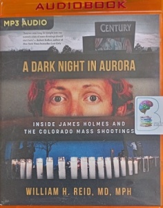 A Dark Night in Aurora written by William H. Reid performed by William H. Reid on MP3 CD (Unabridged)